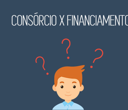 Consórcio ou financiamento: qual é o melhor?